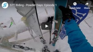 Video: S7T Riding – Powder Days: Episode 1